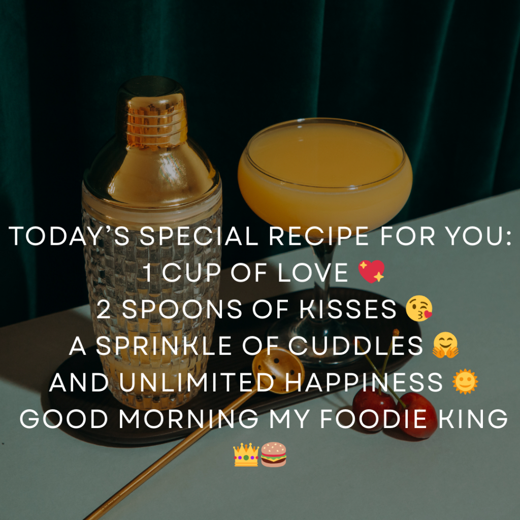 Good Morning Images For Foodie Boyfriend Image-11